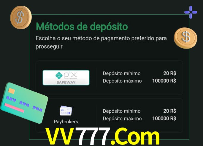 O cassino VV777.Com oferece uma grande variedade de métodos de pagamento